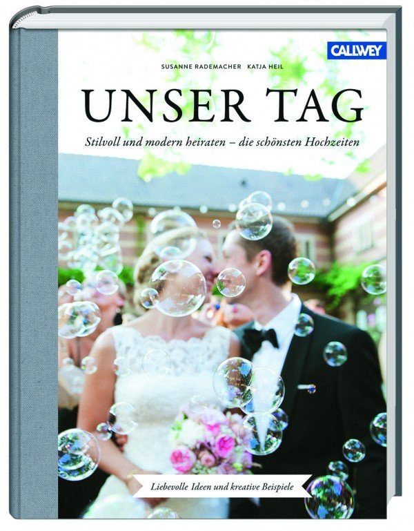 Hochzeitsbuch Unser Tag von Susanne Rademacher und Katja Heil